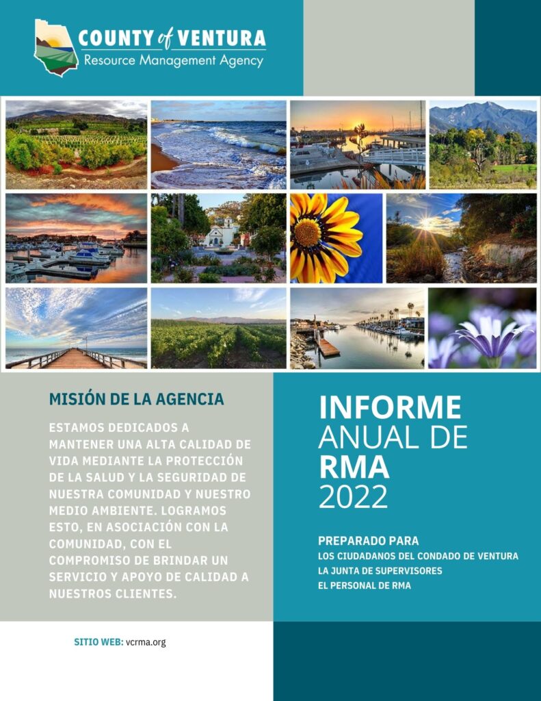 Collage del Condado de Ventura, incluyendo imágenes de costas, tierras agrícolas, montañas y marinas. El texto dice: 'Condado de Ventura Agencia de Gestión de Recursos. Informe Anual RMA 2022. Preparado para los ciudadanos, la junta de supervisores y el personal de RMA.